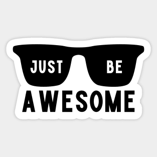 Justbeawesome Sticker